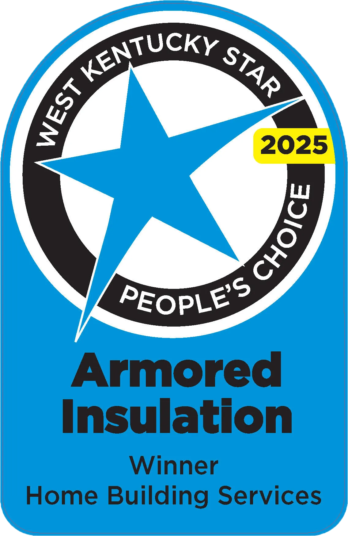 West Kentucky Star People's Choice award 2025 armored insulation winner award